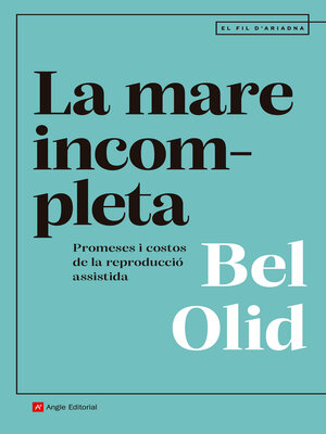 cover image of La mare incompleta